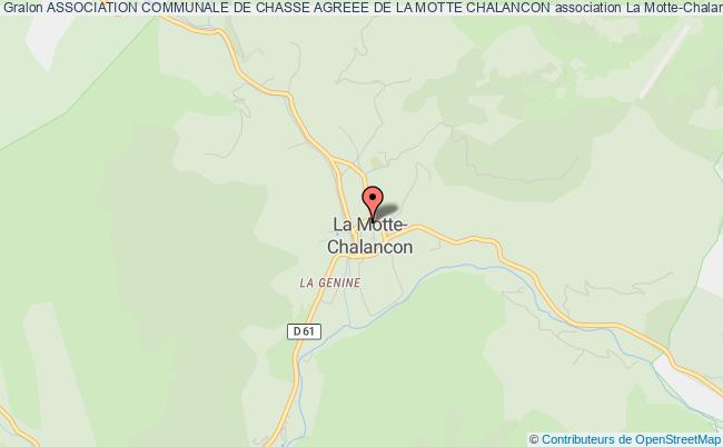 ASSOCIATION COMMUNALE DE CHASSE AGREEE DE LA MOTTE CHALANCON