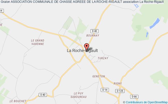 ASSOCIATION COMMUNALE DE CHASSE AGREEE DE LA ROCHE-RIGAULT