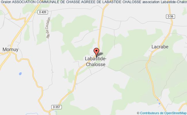 ASSOCIATION COMMUNALE DE CHASSE AGREEE DE LABASTIDE CHALOSSE