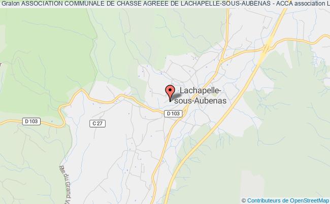 ASSOCIATION COMMUNALE DE CHASSE AGREEE DE LACHAPELLE-SOUS-AUBENAS - ACCA