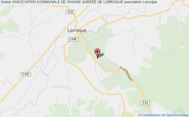 ASSOCIATION COMMUNALE DE CHASSE AGREEE DE LARROQUE