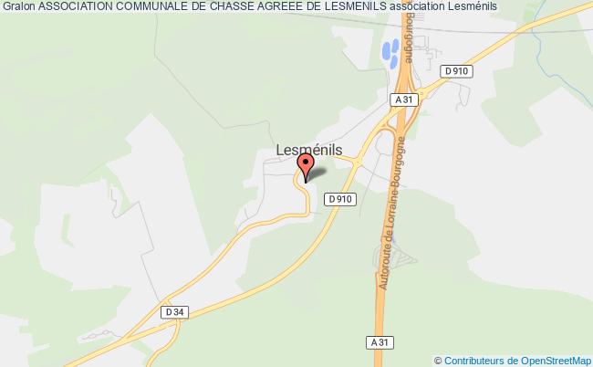ASSOCIATION COMMUNALE DE CHASSE AGREEE DE LESMENILS