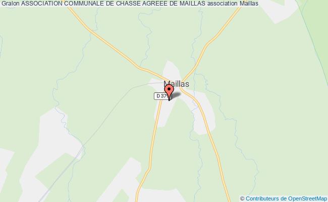 ASSOCIATION COMMUNALE DE CHASSE AGREEE DE MAILLAS