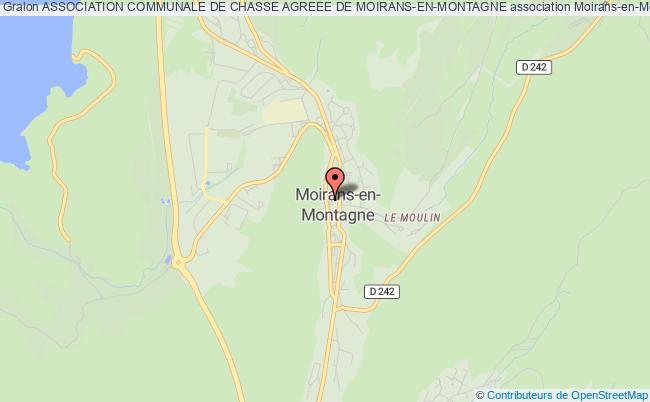 ASSOCIATION COMMUNALE DE CHASSE AGREEE DE MOIRANS-EN-MONTAGNE