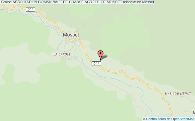 ASSOCIATION COMMUNALE DE CHASSE AGRÉÉE DE MOSSET