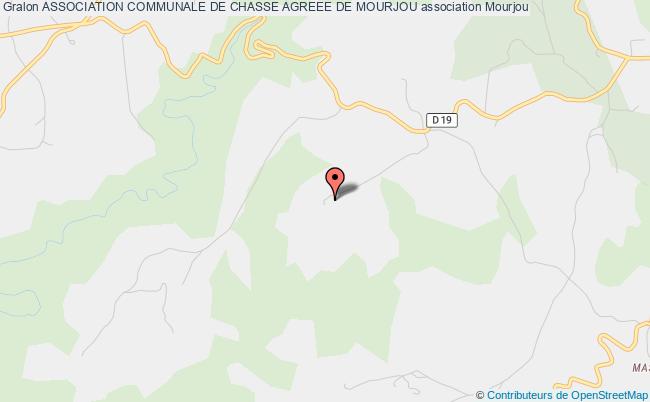 ASSOCIATION COMMUNALE DE CHASSE AGREEE DE MOURJOU