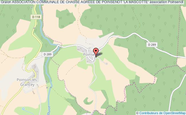 ASSOCIATION COMMUNALE DE CHASSE AGREEE DE POINSENOT 'LA MASCOTTE'