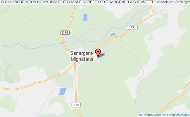 ASSOCIATION COMMUNALE DE CHASSE AGRÉÉE DE SENARGENT "LA CHEVRETTE"