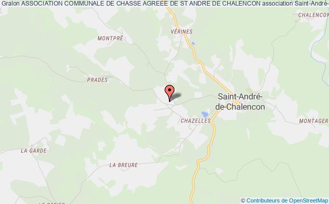 ASSOCIATION COMMUNALE DE CHASSE AGREEE DE ST ANDRE DE CHALENCON