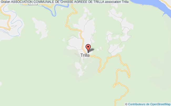 ASSOCIATION COMMUNALE DE CHASSE AGRÉÉE DE TRILLA