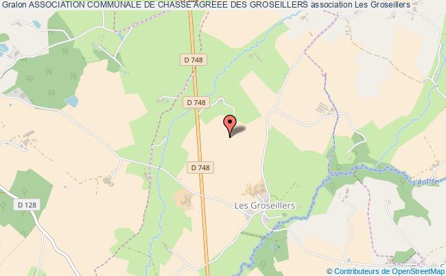 ASSOCIATION COMMUNALE DE CHASSE AGREEE DES GROSEILLERS