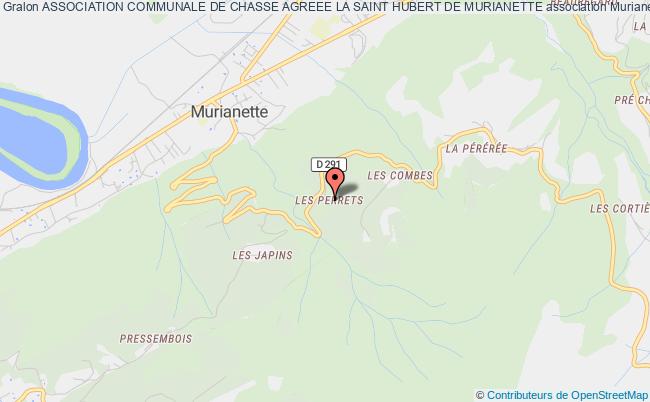 ASSOCIATION COMMUNALE DE CHASSE AGREEE LA SAINT HUBERT DE MURIANETTE