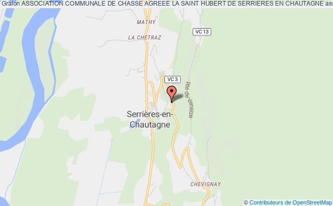ASSOCIATION COMMUNALE DE CHASSE AGREEE LA SAINT HUBERT DE SERRIERES EN CHAUTAGNE