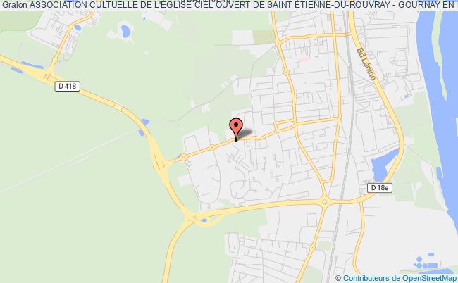 ASSOCIATION CULTUELLE DE L'ÉGLISE CIEL OUVERT DE SAINT ÉTIENNE-DU-ROUVRAY - GOURNAY EN BRAY