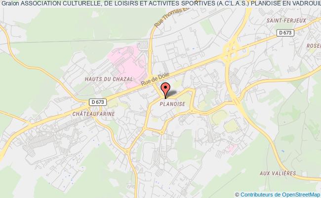 plan association Association Culturelle, De Loisirs Et Activites Sportives (a.c.l.a.s.) Planoise En Vadrouille Besançon