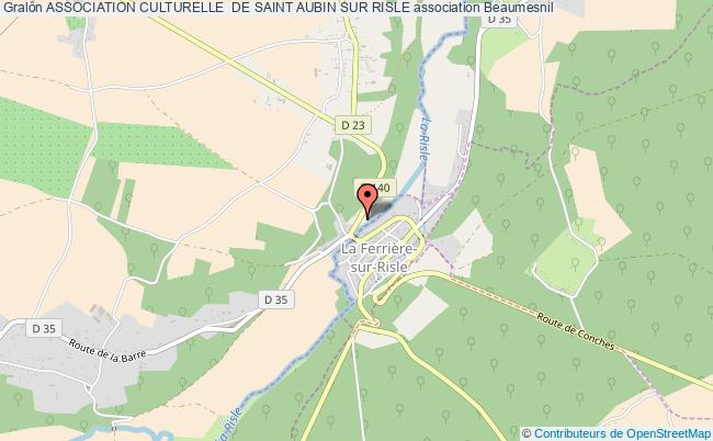 ASSOCIATION CULTURELLE  DE SAINT AUBIN SUR RISLE