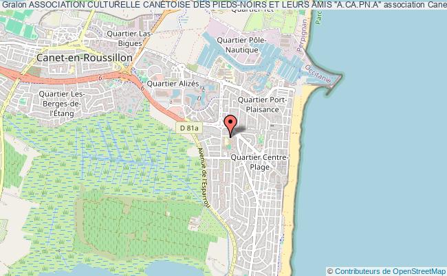 ASSOCIATION CULTURELLE CANÉTOISE DES PIEDS-NOIRS ET LEURS AMIS "A.CA.PN.A"