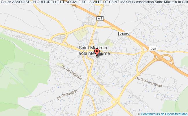 plan association Association Culturelle Et Sociale De La Ville De Saint Maximin Saint-Maximin-la-Sainte-Baume