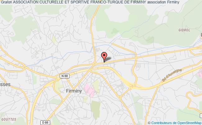 ASSOCIATION CULTURELLE ET SPORTIVE FRANCO-TURQUE DE FIRMINY