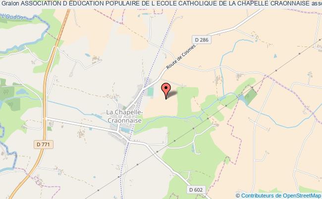 ASSOCIATION D EDUCATION POPULAIRE DE L ECOLE CATHOLIQUE DE LA CHAPELLE CRAONNAISE