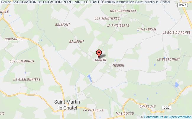 plan association Association D'education Populaire Le Trait D'union Saint-Martin-le-Châtel