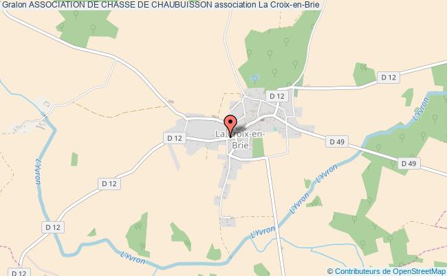 plan association Association De Chasse De Chaubuisson La Croix-en-Brie