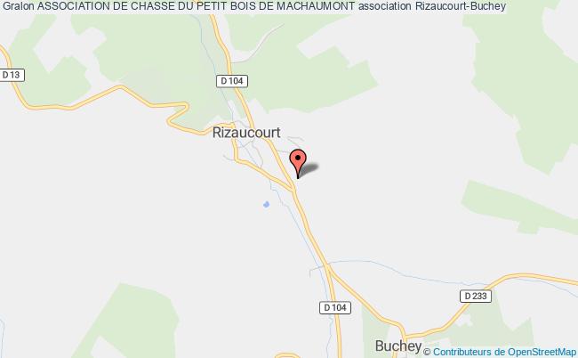 plan association Association De Chasse Du Petit Bois De Machaumont Rizaucourt-Buchey