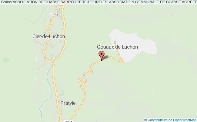 ASSOCIATION DE CHASSE SARROUGERE-HOURDIES, ASSOCIATION COMMUNALE DE CHASSE AGREEE DE GOUAUX-DE-LUCHON