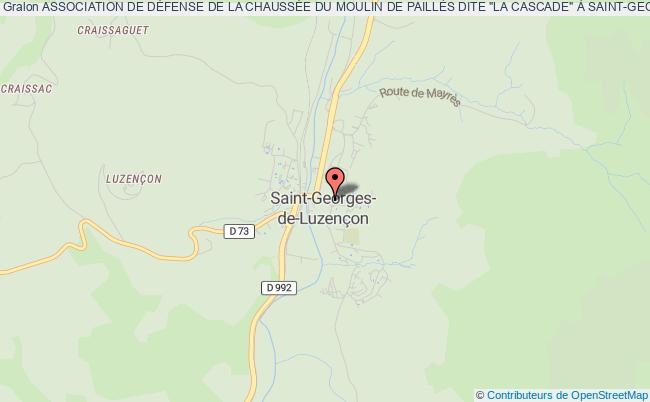 ASSOCIATION DE DÉFENSE DE LA CHAUSSÉE DU MOULIN DE PAILLÈS DITE "LA CASCADE" À SAINT-GEORGES-DE-LUZENCON
