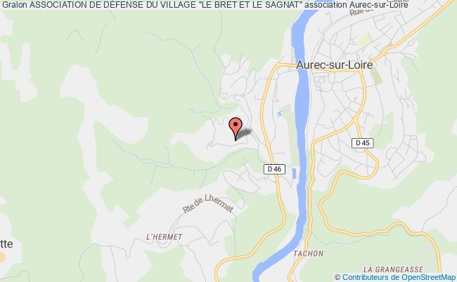 plan association Association De DÉfense Du Village "le Bret Et Le Sagnat" Aurec-sur-Loire