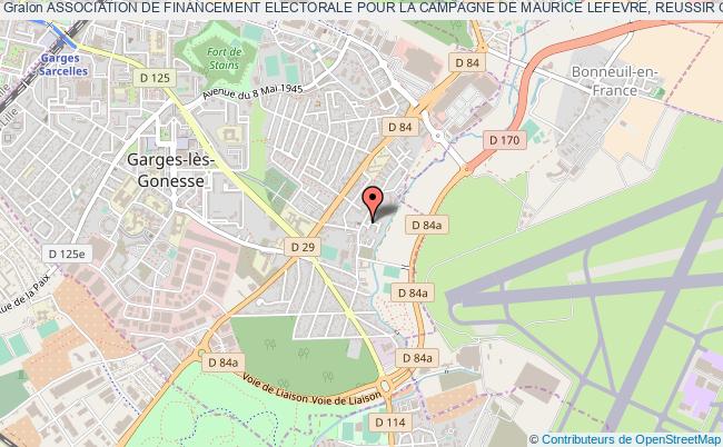 ASSOCIATION DE FINANCEMENT ELECTORALE POUR LA CAMPAGNE DE MAURICE LEFEVRE, REUSSIR GARGES