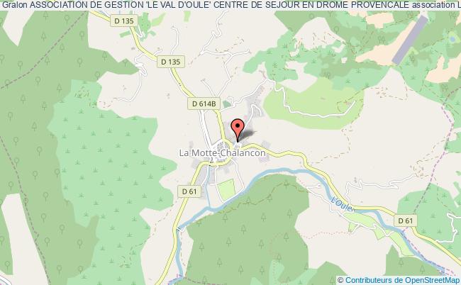 plan association Association De Gestion 'le Val D'oule' Centre De Sejour En Drome Provencale La Motte-Chalancon