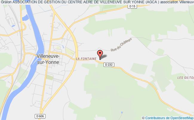 ASSOCIATION DE GESTION DU CENTRE AERE DE VILLENEUVE SUR YONNE (AGCA )