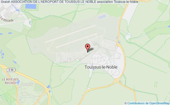 ASSOCIATION DE L'AÉROPORT DE TOUSSUS LE NOBLE