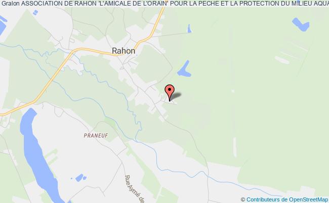 ASSOCIATION DE RAHON 'L'AMICALE DE L'ORAIN' POUR LA PECHE ET LA PROTECTION DU MILIEU AQUATIQUE