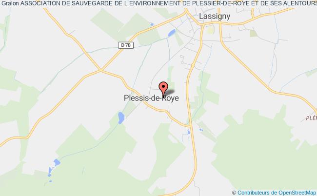 ASSOCIATION DE SAUVEGARDE DE L ENVIRONNEMENT DE PLESSIER-DE-ROYE ET DE SES ALENTOURS