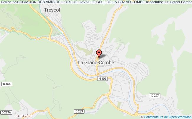 ASSOCIATION DES AMIS DE L ORGUE CAVAILLE-COLL DE LA GRAND COMBE
