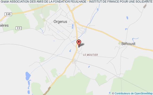 ASSOCIATION DES AMIS DE LA FONDATION FEUILHADE - INSTITUT DE FRANCE POUR UNE SOLIDARITÉ DE PROXIMITÉ