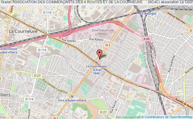 ASSOCIATION DES COMMERÇANTS DES 4 ROUTES ET DE LA COURNEUVE     (AC4C)