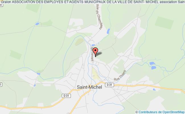 ASSOCIATION DES EMPLOYES ET AGENTS MUNICIPAUX DE LA VILLE DE SAINT- MICHEL