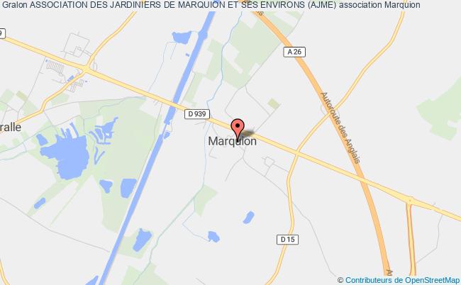 ASSOCIATION DES JARDINIERS DE MARQUION ET SES ENVIRONS (AJME)