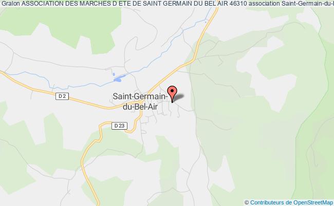 ASSOCIATION DES MARCHES D ETE DE SAINT GERMAIN DU BEL AIR 46310