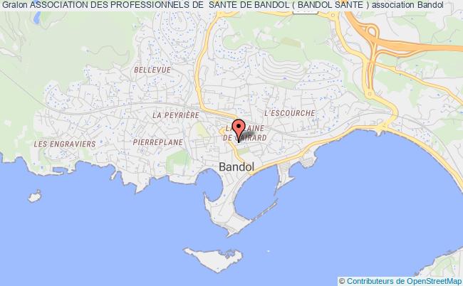 ASSOCIATION DES PROFESSIONNELS DE  SANTE DE BANDOL ( BANDOL SANTE )