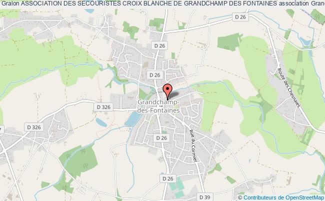 ASSOCIATION DES SECOURISTES CROIX BLANCHE DE GRANDCHAMP DES FONTAINES