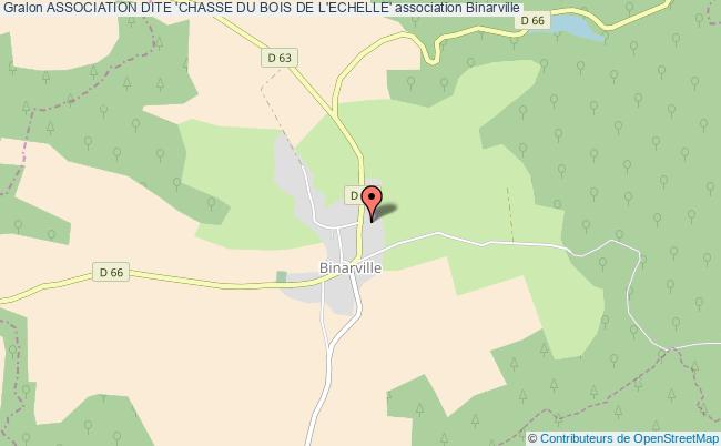 ASSOCIATION DITE 'CHASSE DU BOIS DE L'ECHELLE'