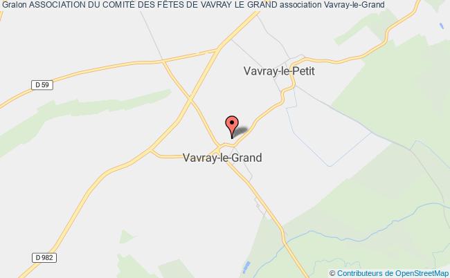 plan association Association Du ComitÉ Des FÊtes De Vavray Le Grand Vavray-le-Grand