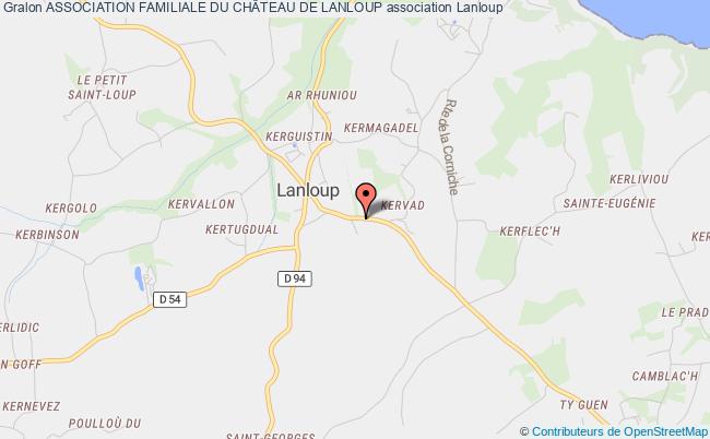 ASSOCIATION FAMILIALE DU CHÂTEAU DE LANLOUP