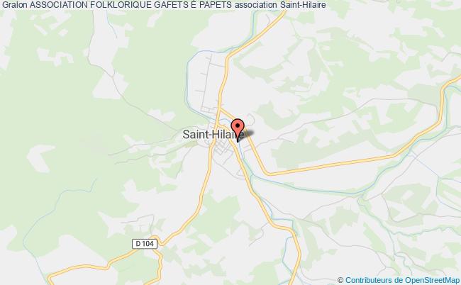 plan association Association Folklorique Gafets É Papets Saint-Hilaire