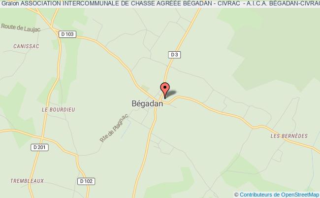ASSOCIATION INTERCOMMUNALE DE CHASSE AGRÉÉE BÉGADAN - CIVRAC  - A.I.C.A. BÉGADAN-CIVRAC