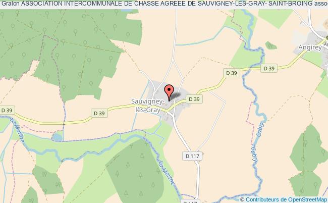 ASSOCIATION INTERCOMMUNALE DE CHASSE AGREEE DE SAUVIGNEY-LES-GRAY- SAINT-BROING
